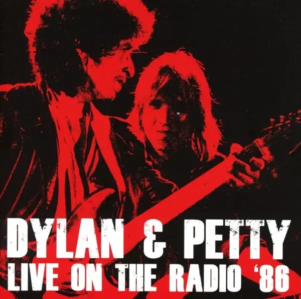 Album artwork for Live On The Radio 86 by Dylan And Petty