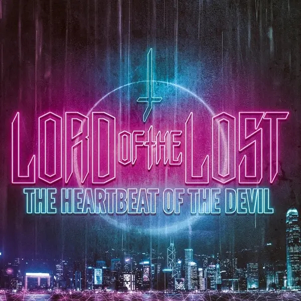 Album artwork for The Heartbeat Of The Devil by Lord Of The Lost
