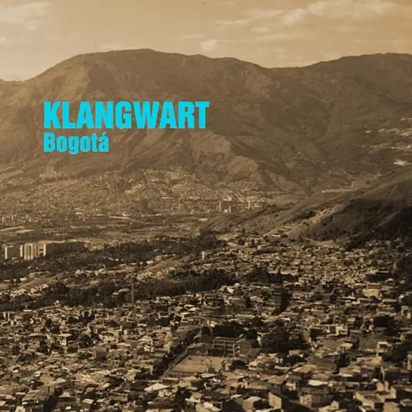 Album artwork for Bogota by Klangwart