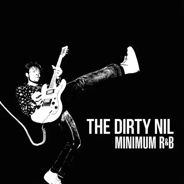 Album artwork for Minimum R&B by Dirty Nil