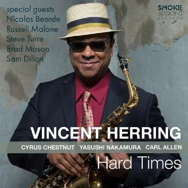 Album artwork for Hard Times by Vincent Herring
