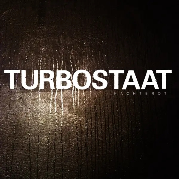 Album artwork for Nachtbrot by Turbostaat