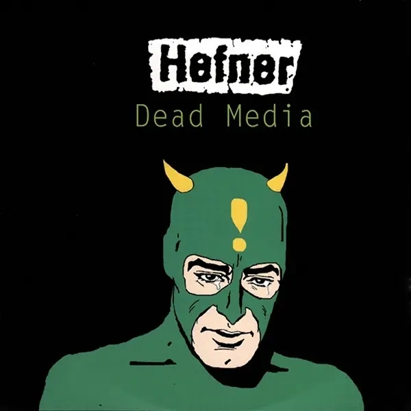 Album artwork for Dead Media by Hefner