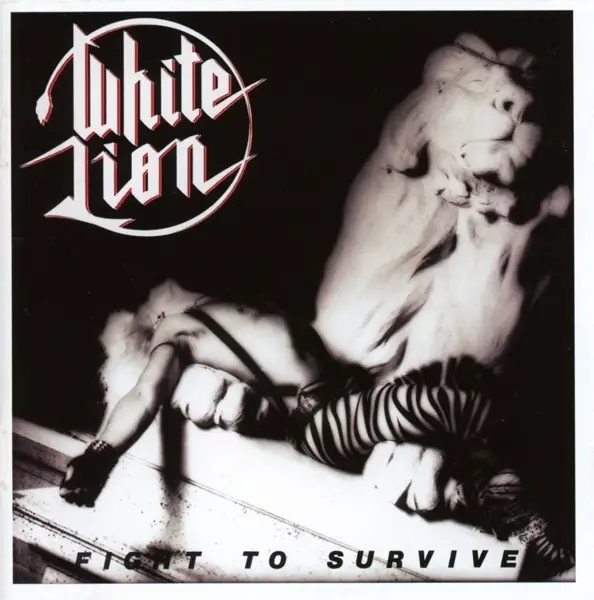 Album artwork for Fight To Survive by White Lion