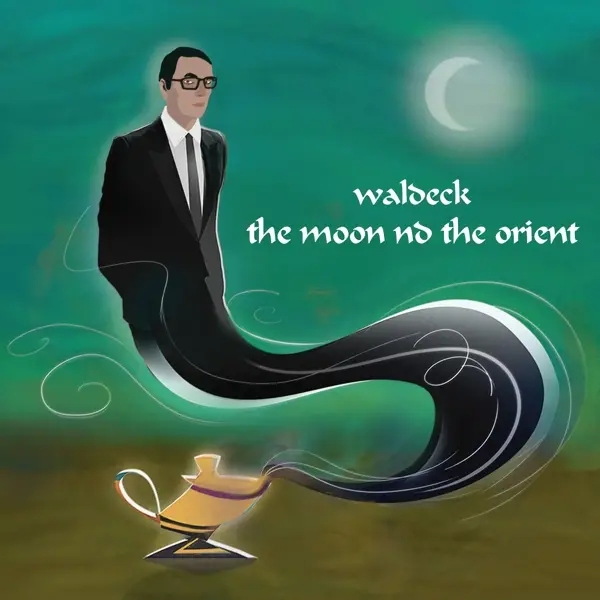 Album artwork for The Moon and the Orient by Waldeck