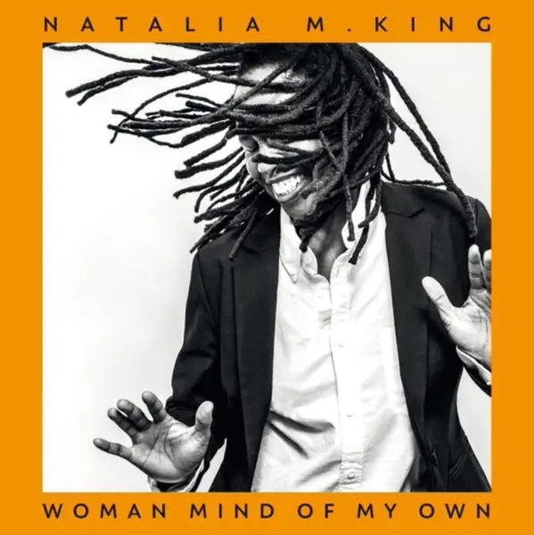 Album artwork for Woman Mind Of My Own by Natalia King
