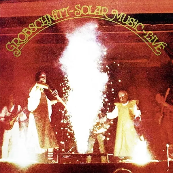 Album artwork for Solar Music - Live by Grobschnitt