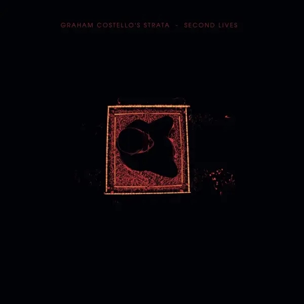 Album artwork for Second Lives by Graham Costello