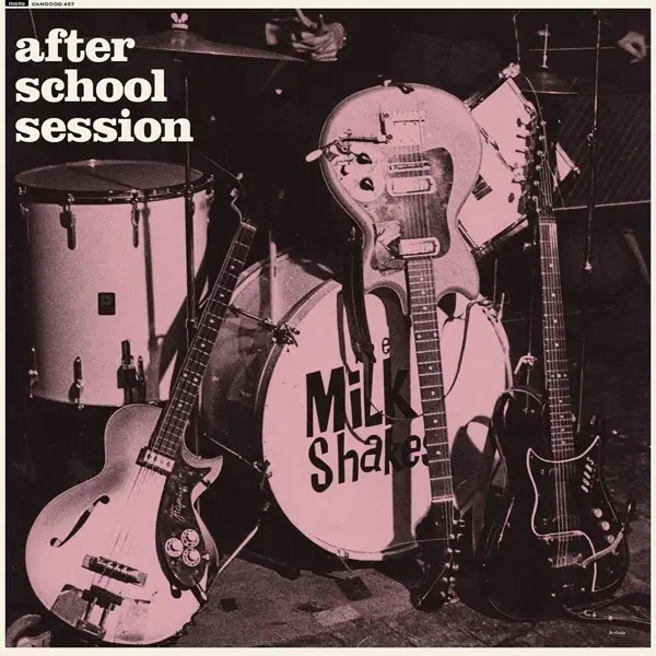 Album artwork for After School Session by The Milkshakes