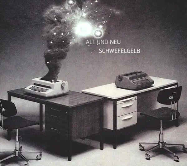 Album artwork for Alt und Neu by Schwefelgelb
