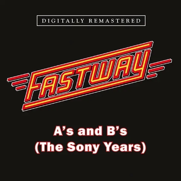 Album artwork for A's And B's by Fastway