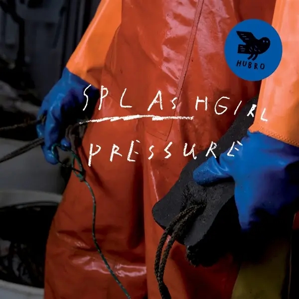 Album artwork for Pressure by Splashgirl