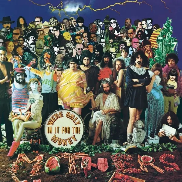 Album artwork for We're Only In It For The Money by Frank Zappa