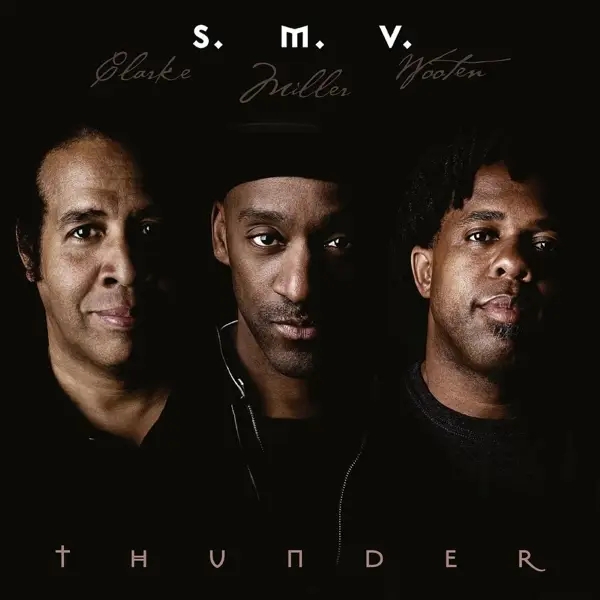 Album artwork for Thunder by Stanley And Miller,Marcus And Wooten,Victor Clarke