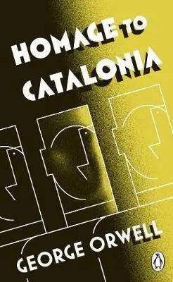 Album artwork for Homage to Catalonia by George Orwell