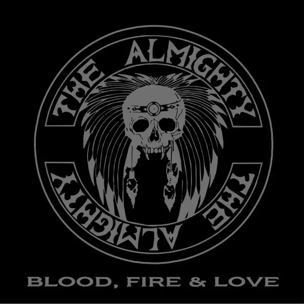 Album artwork for Blood, Fire & Love by The Almighty