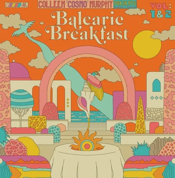 Album artwork for Colleen Cosmo Murphy pr.Balearic Breakfast V.1 & 2 by Various