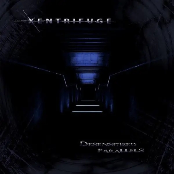 Album artwork for Desensitized Parallels by Xentrifuge