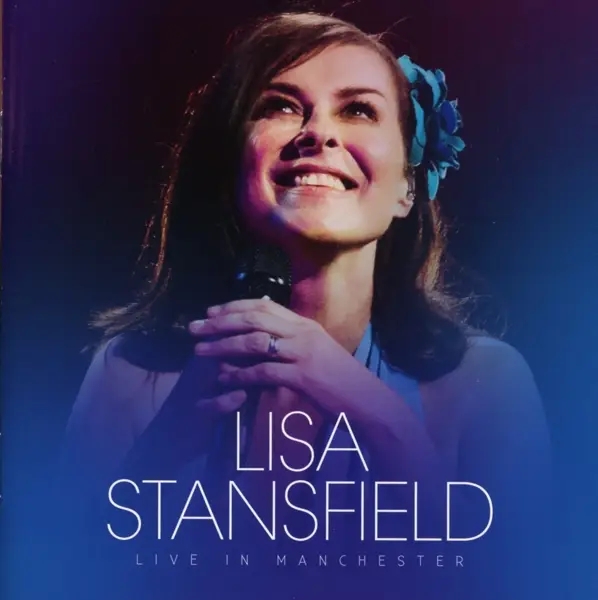 Album artwork for Live In Manchester by Lisa Stansfield