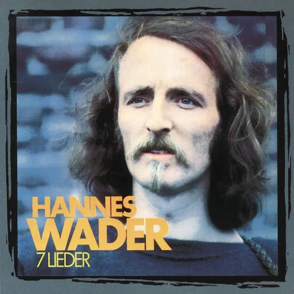 Album artwork for 7 Lieder by Hannes Wader