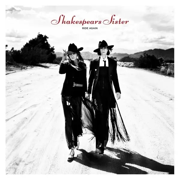 Album artwork for Ride Again by Shakespears Sister