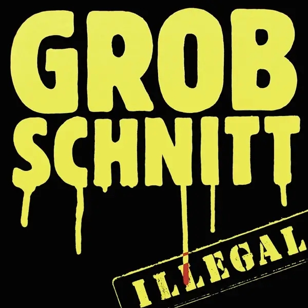 Album artwork for Illegal by Grobschnitt