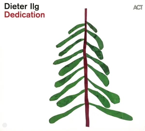 Album artwork for Dedication by Dieter Ilg