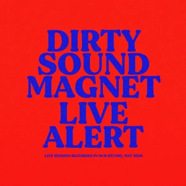 Album artwork for Live Alert by Dirty Sound Magnet