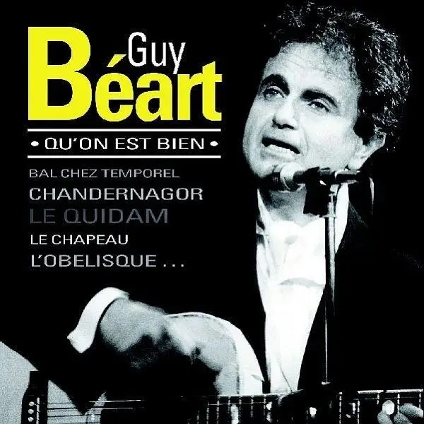 Album artwork for Qu'on Est Bien by Guy Beart