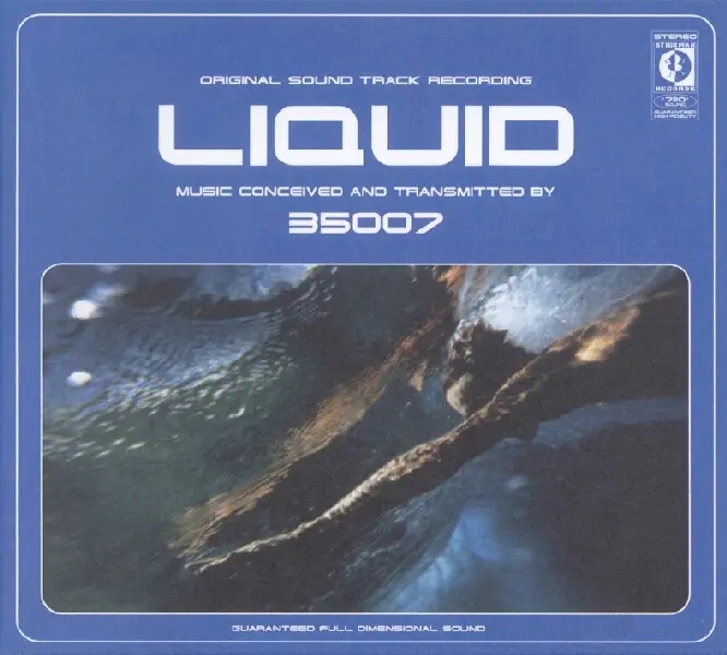 Album artwork for Liquid by 35007 (Loose)