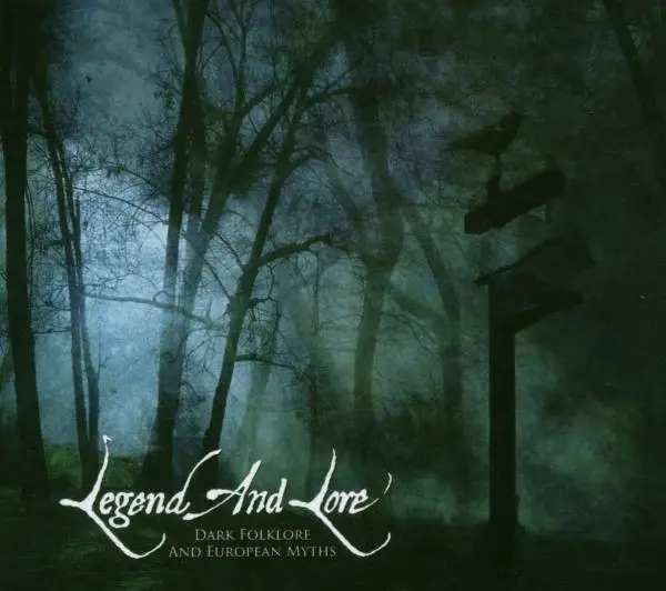 Album artwork for Legend And Lore-Dark Folklore And European Myths by Various