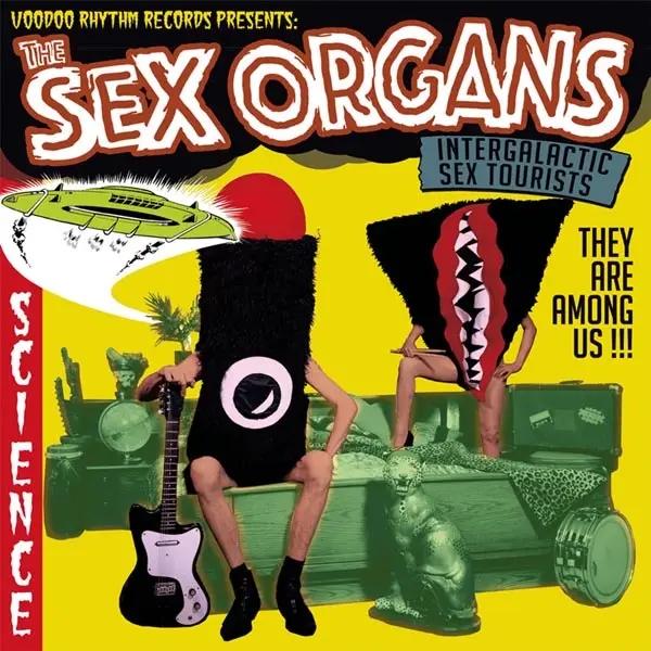 Album artwork for Intergalactic Sex Tourists by The Sex Organs