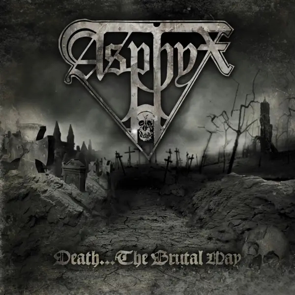 Album artwork for Death...The Brutal Way by Asphyx