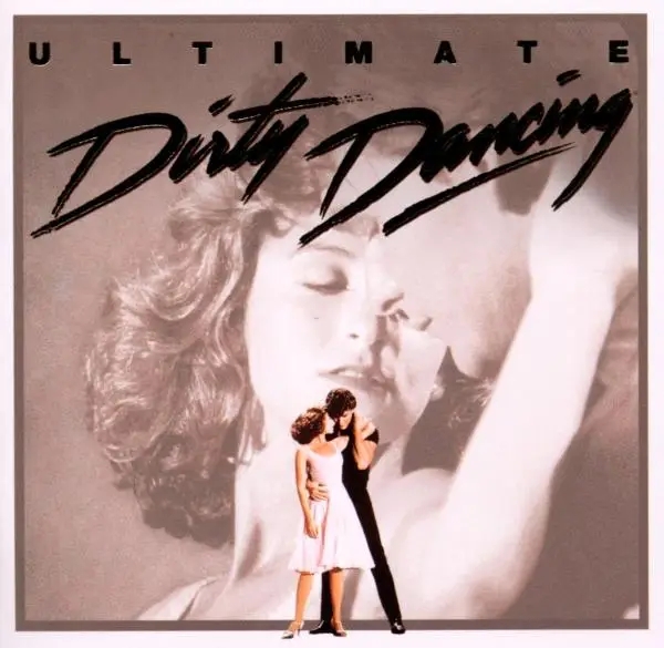 Album artwork for Ultimate Dirty Dancing-20 Jahre by Original Soundtrack