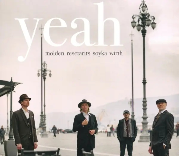 Album artwork for Yeah by Molden/Resetarits/Soyka/Wirth