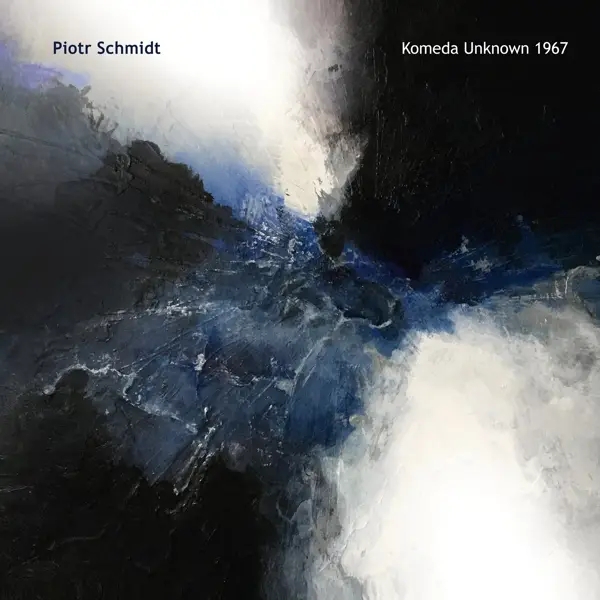 Album artwork for Komeda Unknown 1967 by Piotr Sextett Schmidt
