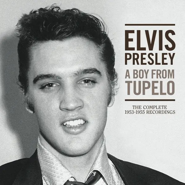 Album artwork for A Boy from Tupelo: The Complete 1953-1955 Recordin by Elvis Presley