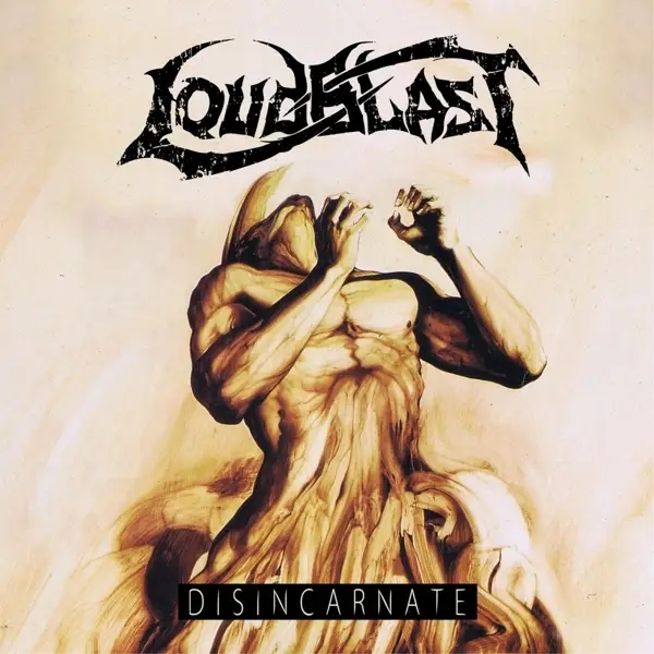 Album artwork for Disincarnate by Loudblast