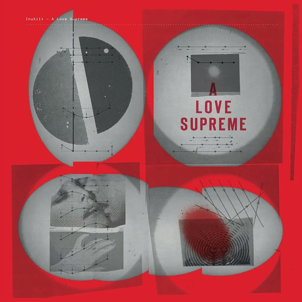 Album artwork for A Love Supreme by Inutili