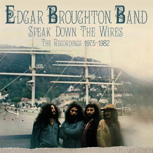 Album artwork for Speak Down the Wires by Edgar Broughton Band