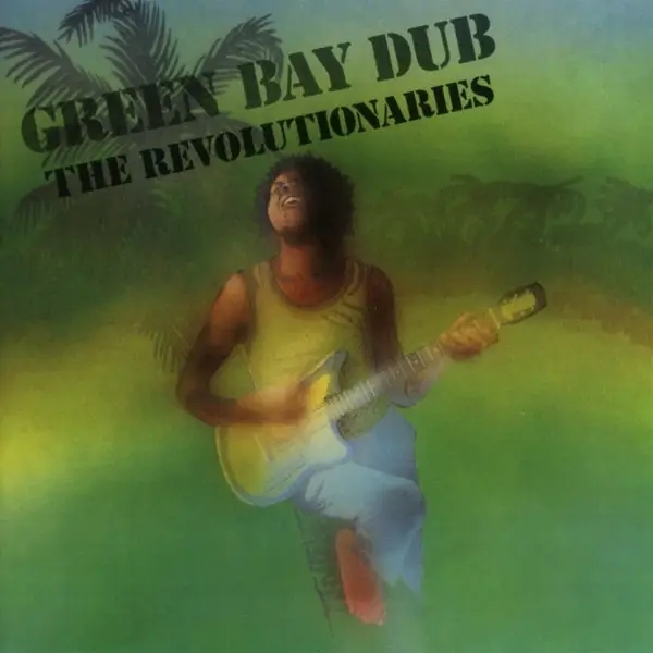 Album artwork for Green Bay Dub by Revolutionaries