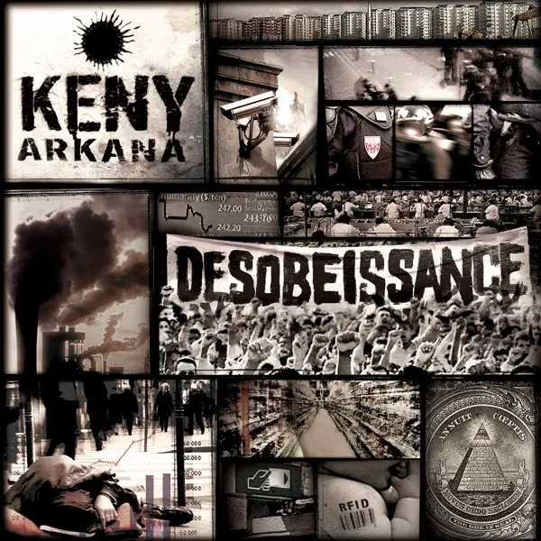 Album artwork for Desobeissance by Keny Arkana
