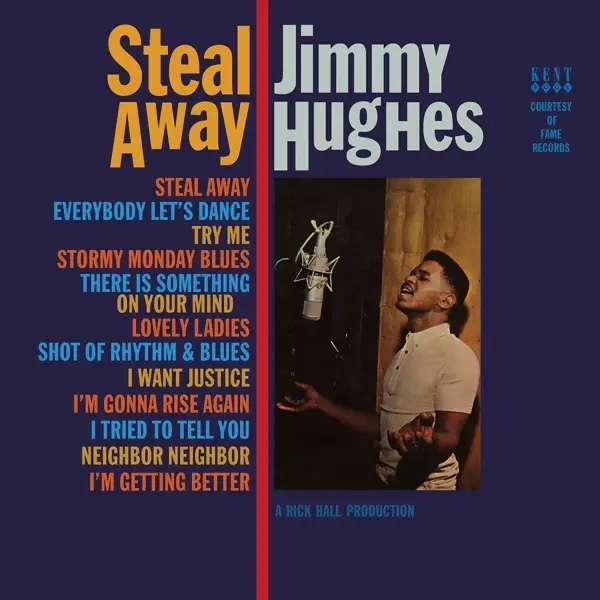 Album artwork for Steal Away by Jimmy Hughes