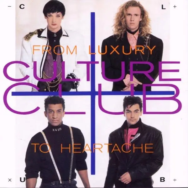 Album artwork for From Luxury To Heartache by Culture Club