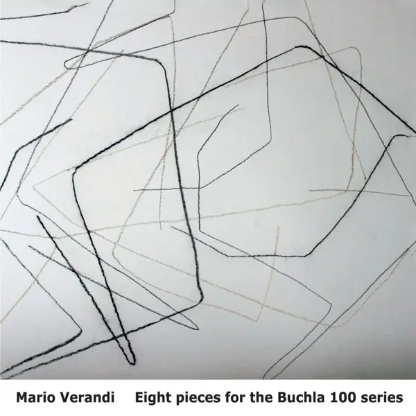 Album artwork for Eight Pieces for the Buchla 100 Series by Mario Verandi