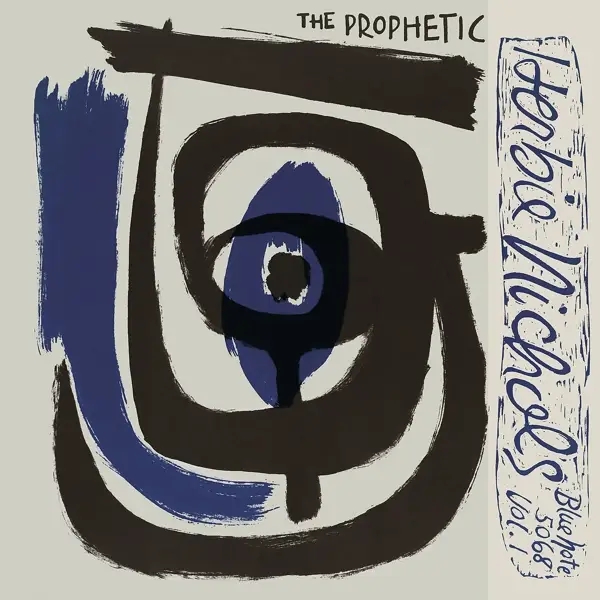 Album artwork for The Prophetic Herbie Nichols Vol.1 & 2 by Herbie/Mckibbon,Al/Blakey,Art Nichols