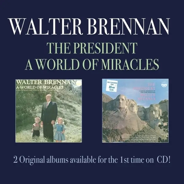 Album artwork for President/A World Of Mira by Walter Brennan