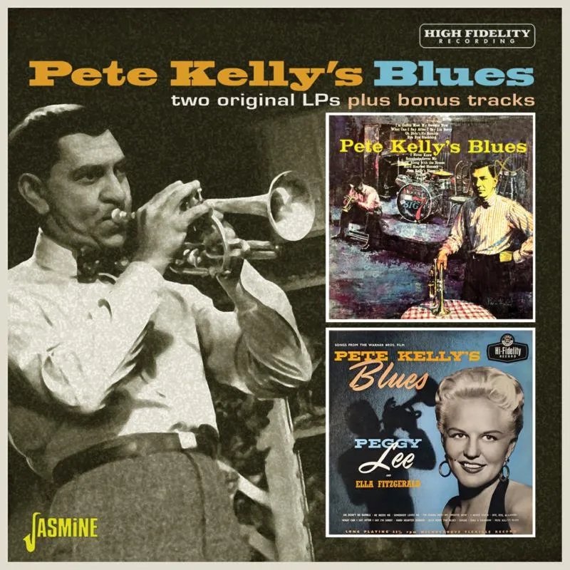 Album artwork for Pete Kelly's Blues - Two Original LPs Plus Bonus Tracks by Various Artists