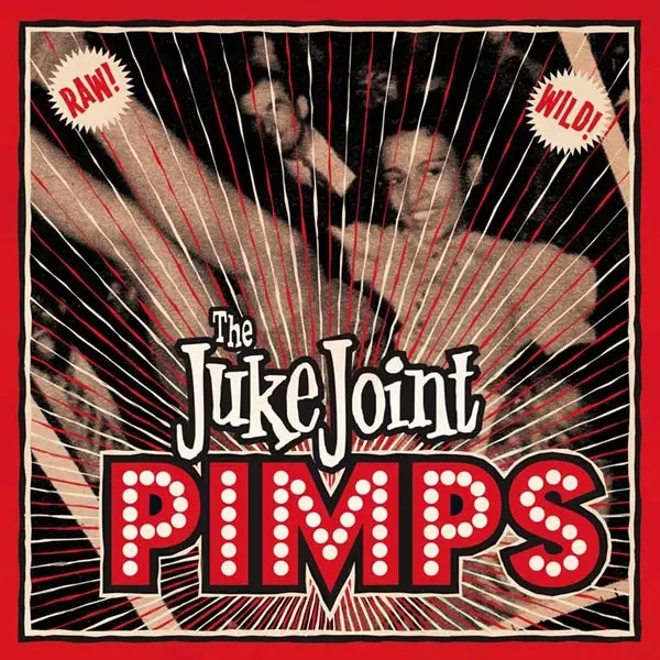 Album artwork for Boogie Pimps by The Juke Joint Pimps