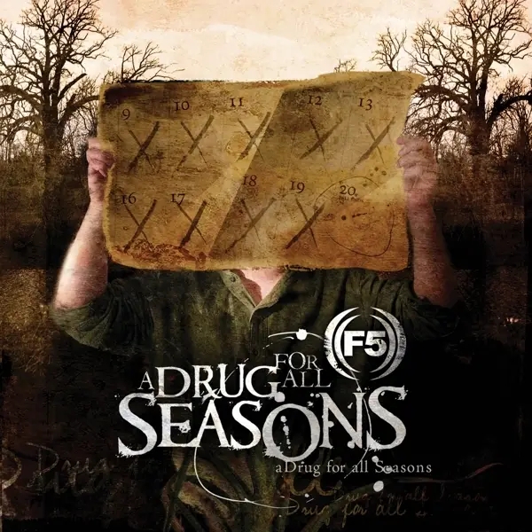 Album artwork for A Drug For All Seasons by F5